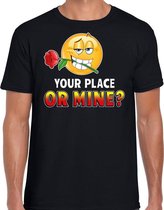 Funny emoticon t-shirt Your place or mine zwart heren XL