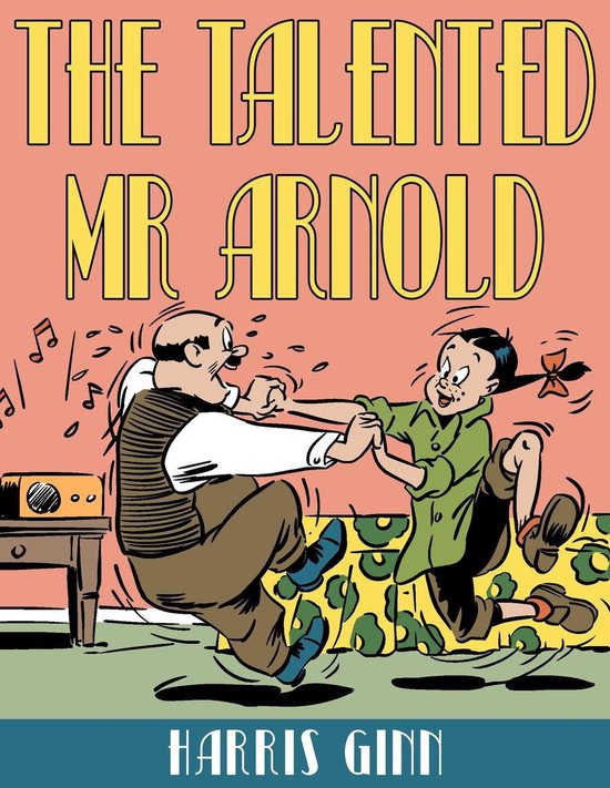 The Talented Mr. Arnold (PICTURE BOOK) - cover