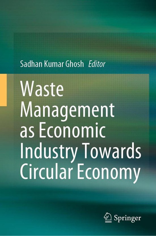 Waste Management as Economic Industry Towards Circular Econo ... - cover
