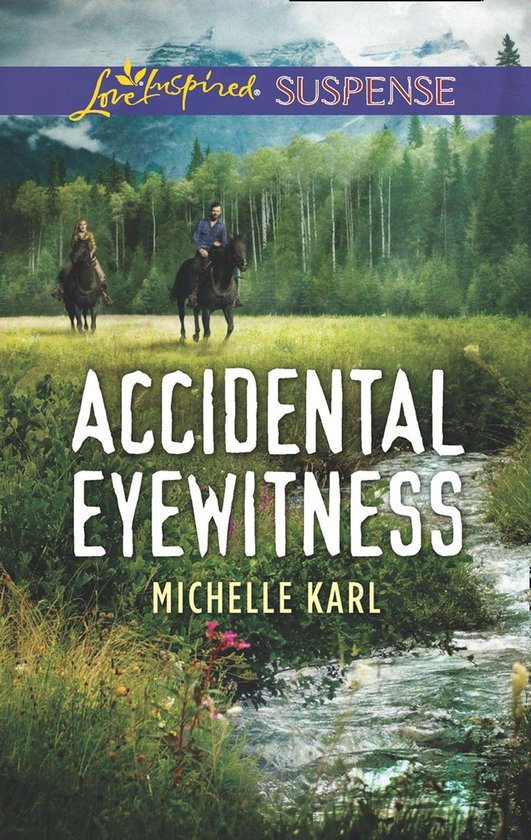 Mills & Boon Love Inspired Suspense - Accidental Eyewitness - cover