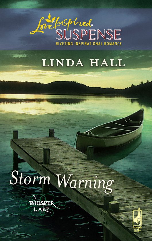 Storm Warning (Mills & Boon Love Inspired Suspense) (Whisper ... - cover