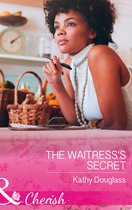 Sweet Briar Sweethearts 2 - The Waitress's Secret (Sweet Briar Sweethearts, Book 2) (Mills & Boon Cherish)