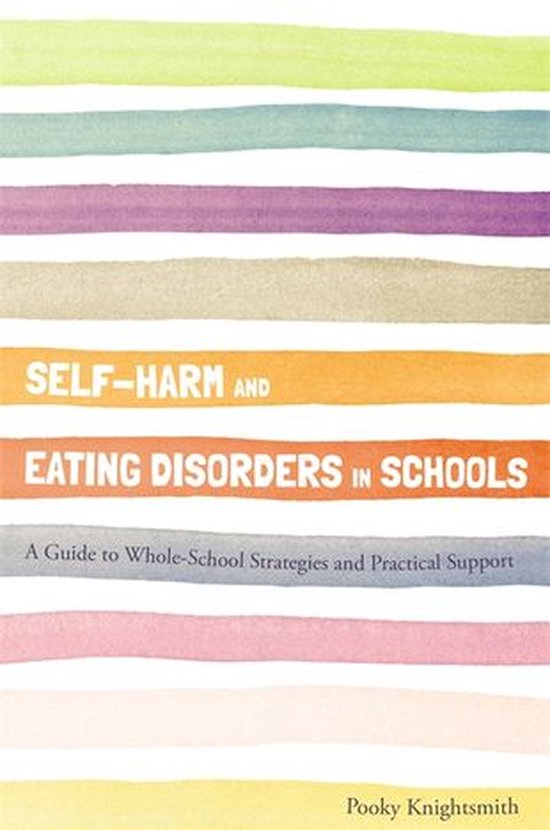 Self-Harm and Eating Disorders in Schools - cover