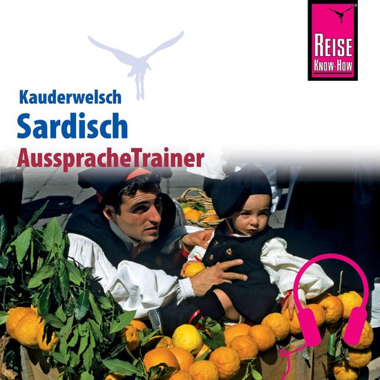 Reise Know-How Kauderwelsch AusspracheTrainer Sardisch - cover