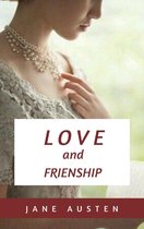 Love and Freindship and other Early Works