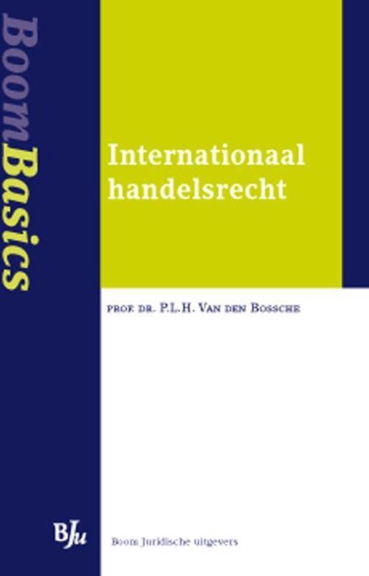 Cover van het boek 'Boom Basics Internationaal handelsrecht / druk 1'