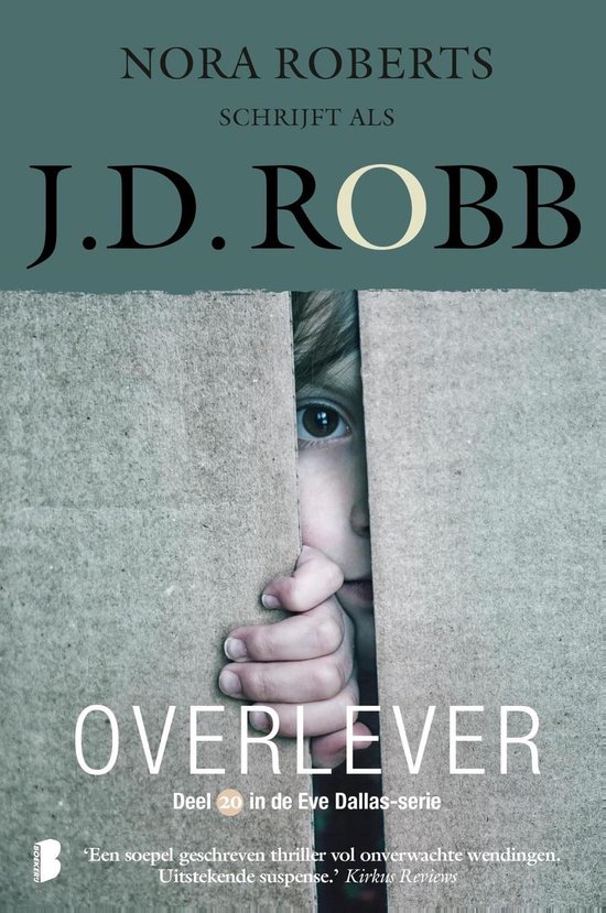 Eve Dallas 20 - Overlever - J.D. Robb | Northernlights300.org