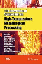The Minerals, Metals & Materials Series - 11th International Symposium on High-Temperature Metallurgical Processing