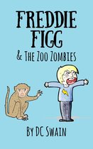 Freddie Figg 6 - Freddie Figg & the Zoo Zombies
