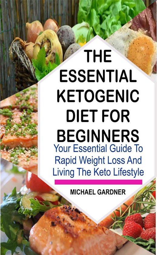 THE ESSENTIAL KETOGENIC DIET FOR BEGINNERS - cover