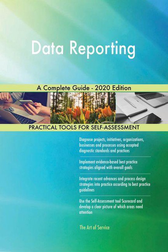 Data Reporting A Complete Guide - 2020 Edition (ebook), Gerardus ...