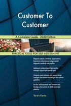 Customer To Customer A Complete Guide - 2020 Edition