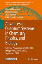 Progress in Theoretical Chemistry and Physics 32 - Advances in Quantum Systems in Chemistry, Physics, and Biology