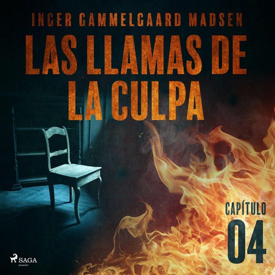 Las llamas de la culpa - Capítulo 4 - cover