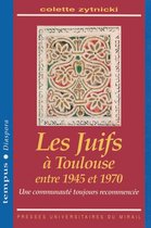 Tempus - Les Juifs à Toulouse entre 1945 et 1970