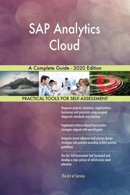 SAP Analytics Cloud A Complete Guide - 2020 Edition (ebook), Gerardus ...