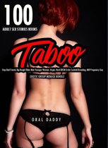 Erotic Group Menage Bundle 1 - 100 Adult Sex Stories Books- Taboo Step-Dad Friend, Big Rough Older Man Younger Woman, Virgin, Hard BDSM Erotic Cuckold Breeding, Milf Pregnancy Gay