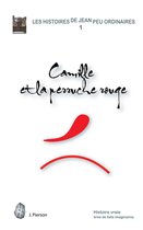 Les histoires de Jean peu ordinaires 1 - Camille et la perruche rouge