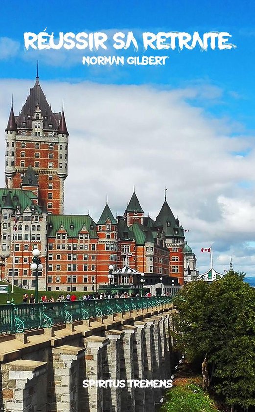 Réussir sa retraite