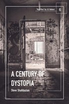 A Century of Dystopia 6 - A Century of Dystopia volume 6 – "High Rise" by J.G. Ballard
