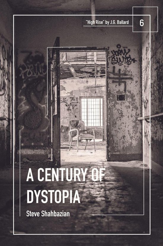 A Century of Dystopia 6 - A Century of Dystopia volume 6 – ... - cover