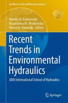 GeoPlanet: Earth and Planetary Sciences - Recent Trends in Environmental Hydraulics