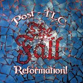 Reformation Post TLC - Expanded Edition