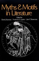 Myths And Motifs In Literature
