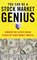 You Can be a Stock Market Genius