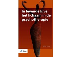 Omslag van In levende lijve: het lichaam in de psychotherapie