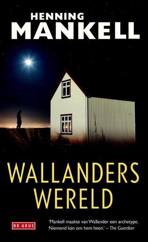 Wallanders wereld - Henning Mankell | Highergroundnb.org