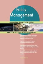Policy Management A Complete Guide - 2019 Edition