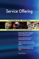 Service Offering A Complete Guide - 2019 Edition