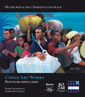 CONGO ART WORKS - VERSION FRANCAISE