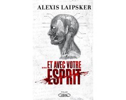 Et avec votre esprit