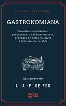 Savoirs & Traditions - Gastronomiana