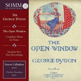 Sir George Dyson: The Open Window - Complete Music For Piano