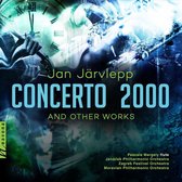 Jan Järvlepp: Concerto 2000 and Other Works