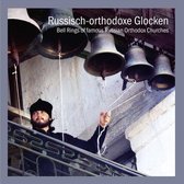 Various Artists - Bells Rings Of Famous Russian Orthodox Churches (CD)