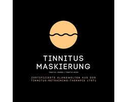 Tinnitus Maskierung / Tinnitus lindern / Tinnitus Musik