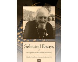 Selected Essays of Protopresbyter Michael Pomazansky