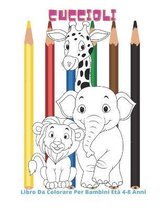 Cuccioli - Libro Da Colorare Per Bambini Eta 4-8 Anni