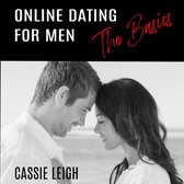 Online Dating for Men: The Basics