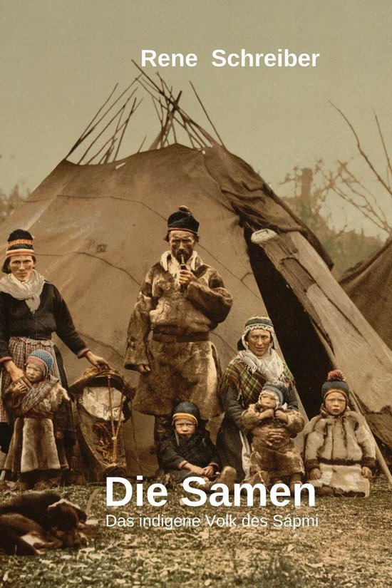 Die Samen: Das indigene Volk des Sápmi - cover