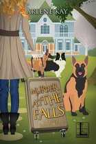 A Creature Comforts Mystery 3 - Murder at the Falls