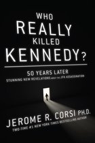Who Really Killed Kennedy?