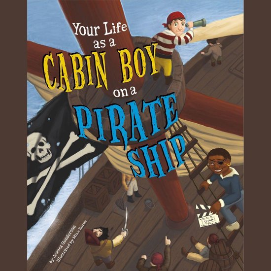 Your Life as a Cabin Boy on a Pirate Ship - cover