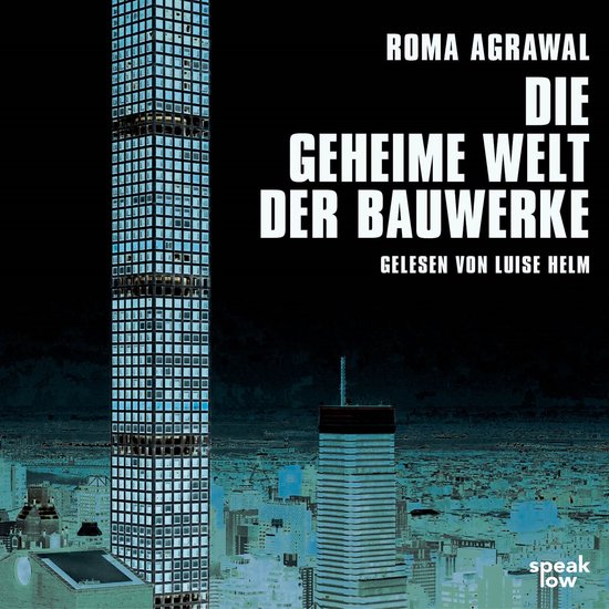 Die geheime Welt der Bauwerke (Ungekürzte Lesung) - cover