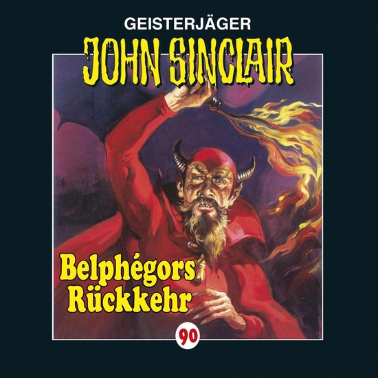 John Sinclair, Folge 90: Belphégors Rückkehr - cover