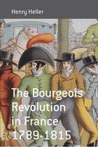 Bourgeois Revolution In France, 1789-1815